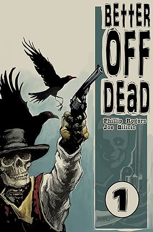 Better Off Dead #1