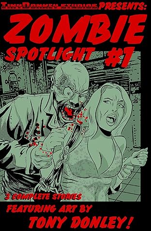 Zombie Spotlight #1