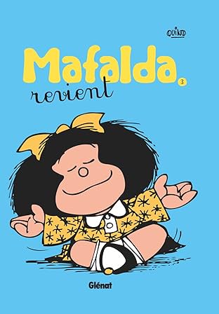 Mafalda Vol. 3: Mafalda revient