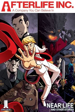 Afterlife Inc. Vol. 2: Near Life and Other Stories