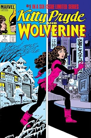 Kitty Pryde & Wolverine #1 (of 6)