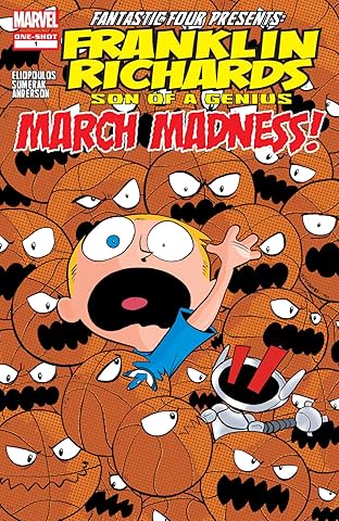 Franklin Richards: March Madness (2007) #1