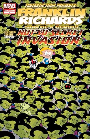 Franklin Richards: Not-So-Secret Invasion (2008) #1