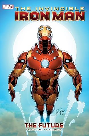 Invincible Iron Man Vol. 11: The Future