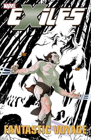 Exiles Vol. 6: Fantastic Voyage