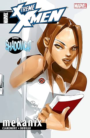 X-Treme X-Men Vol. 4: Mekanix