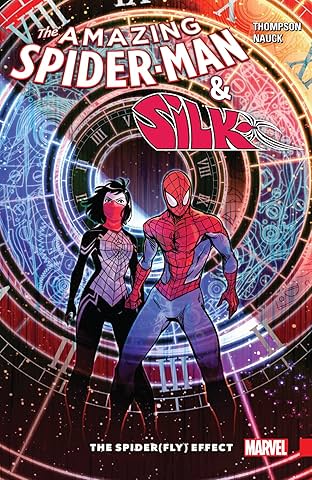 Amazing Spider-Man & Silk: Spider(Fly) Effect