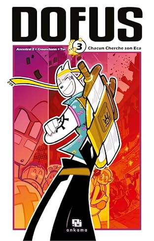 DOFUS Vol. 3: Chacun cherche son Eca