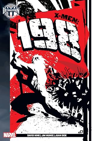Decimation: X-Men - The 198