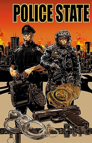 Police State Vol. 1