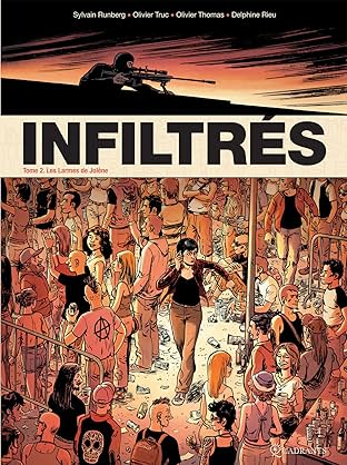 Infiltrés Vol. 2: Les Larmes de Jolène