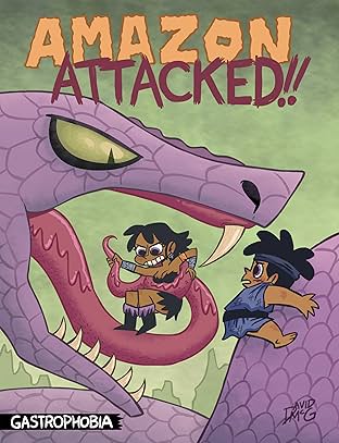 Gastrophobia Vol. 2: Amazon Attacked!!