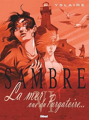 Sambre Vol. 6: La mer vue du purgatoire….