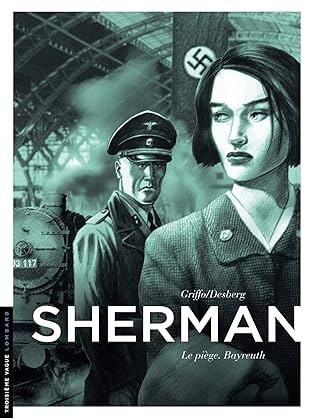 Sherman Vol. 4: Le piège. Bayreuth