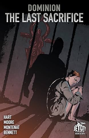 The Last Sacrifice (The Dominion Trilogy) #2 (of 4)