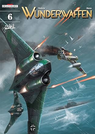 Wunderwaffen Vol. 6: The Ghost of Antarctica