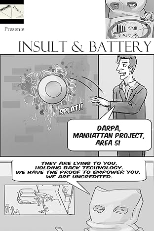 Insult and Battery