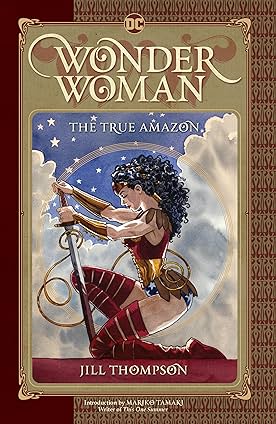 Wonder Woman: The True Amazon