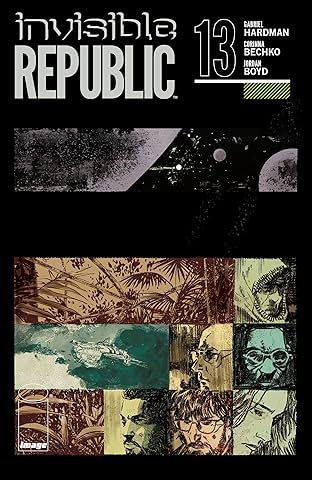 Invisible Republic #13