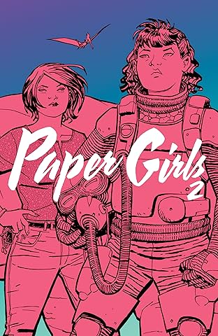 Paper Girls Vol. 2