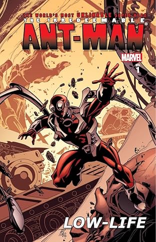 Irredeemable Ant-Man Vol. 1: Low-Life