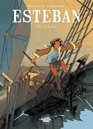 Esteban Vol. 1: The Whaler