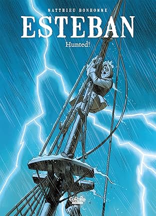 Esteban Vol. 2: Hunted