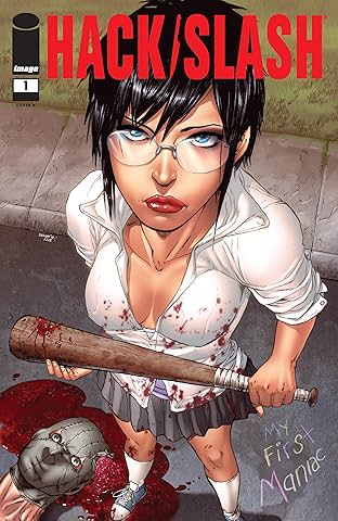 Hack/Slash: My First Maniac #1 (of 4)