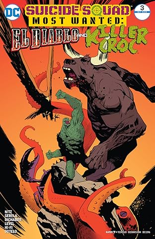 Suicide Squad Most Wanted: El Diablo and Killer Croc (2016-2017) #3