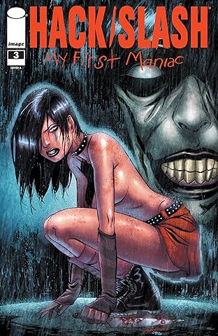 Hack/Slash: My First Maniac #3 (of 4)