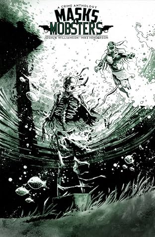 Masks and Mobsters #9