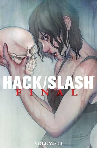 Hack/Slash (2011-2013) Vol. 13: Final