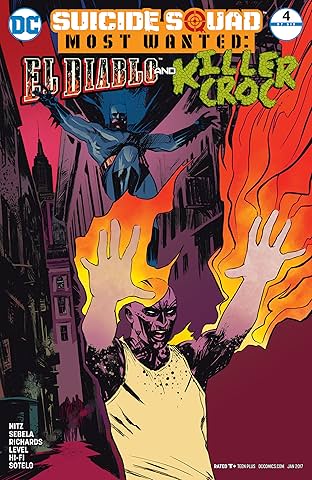 Suicide Squad Most Wanted: El Diablo and Killer Croc (2016-2017) #4
