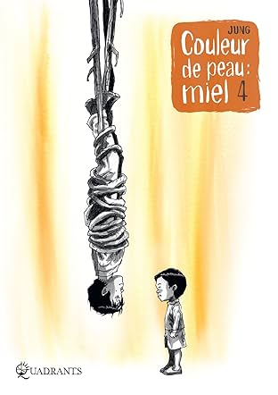 Couleur de peau : Miel Vol. 4