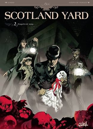 Scotland Yard Vol. 2: Poupées de sang