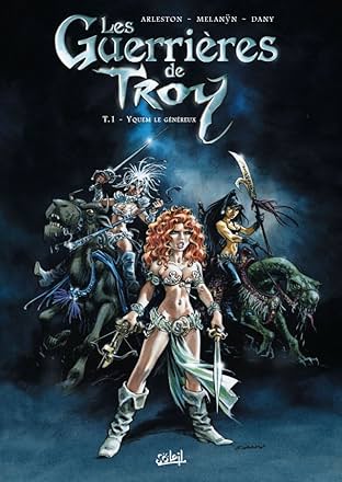 Les Guerrières de Troy Vol. 1: Yquem le généreux