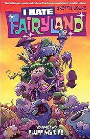 I Hate Fairyland Vol. 2