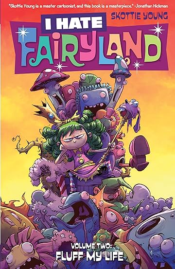 I Hate Fairyland Vol. 2