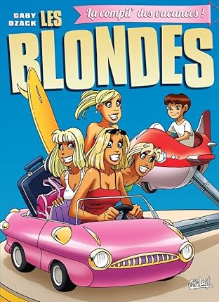 Les Blondes: Best of Les Vacances