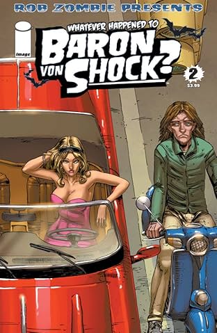 Whatever Happened To Baron Von Shock? #2