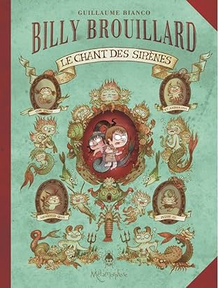 Billy Brouillard Vol. 3: Le Chant des sirènes