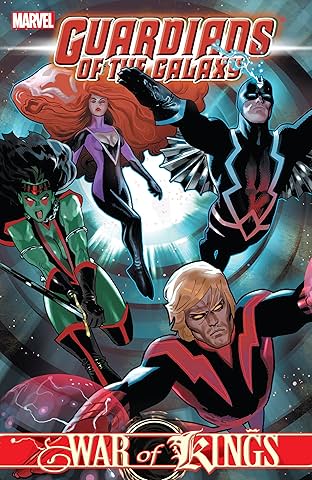 Guardians of the Galaxy Vol. 3: War of Kings Book 2