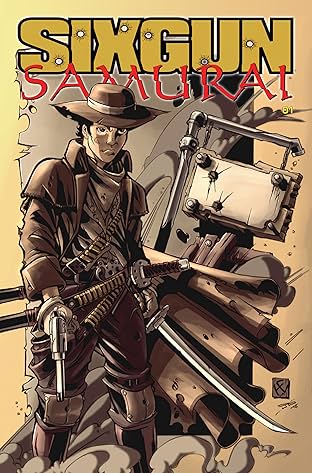 Sixgun Samurai #1