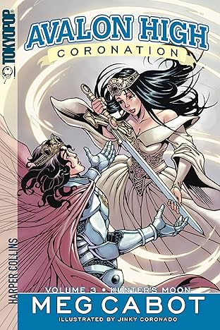 Avalon High: Coronation Vol. 3: Hunter's Moon
