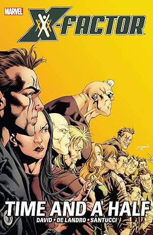 X-Factor Vol. 7: Time And A Half