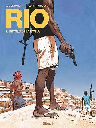 Rio Vol. 2: Les Yeux de la favela