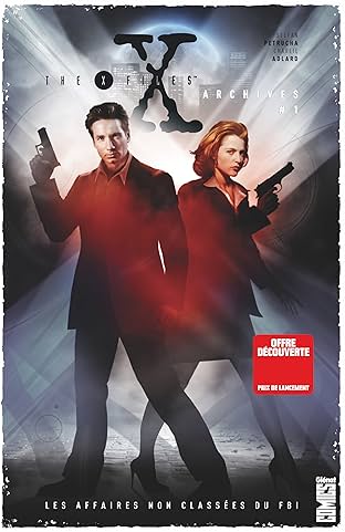 The X-Files Archives Vol. 1: Les affaires non classées du FBI