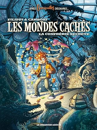 Les Mondes Cachés Vol. 2: La confrérie secrète