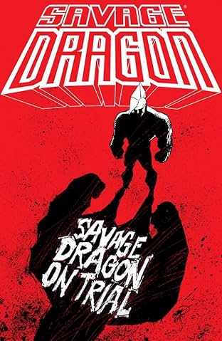 Savage Dragon On Trial