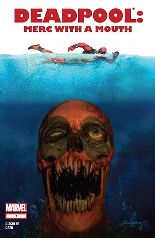Deadpool: Merc With A Mouth #2 (of 13)
